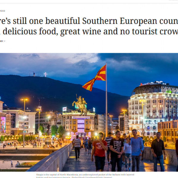 CNN ЗА МАКЕДОНИЈА: Постои една прекрасна јужноевропска земја со вкусна храна и одлично вино